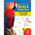 Learn to Draw Birds & Butterflies: Step-By-Step Instructions for More Than 25 Winged Creatures
