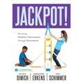 Jackpot!: Nurturing Student Investment Through Assessment (an Actionable Plan for Increasing Student Engagement)