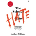 The Science of Hate
