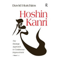 Hoshin Kanri: The Strategic Approach to Continuous Improvement