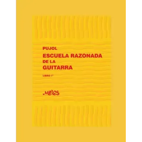 Escuela Razonada de la Guitarra: libro primero - edición bilingüe