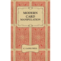 Modern Card Manipulation