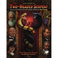 Two-Headed Serpent: A Pulp Cthulhu Campaign for Call of Cthulhu