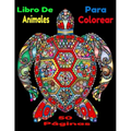 Libro De Animales Para Colorear: Libro De Animales Para Colorear En Español 5O Páginas