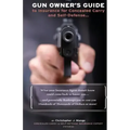 The Gun Owners Guide to Insurance for Concealed Carry and Self-Defense