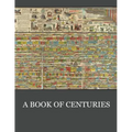 A Book of Centuries