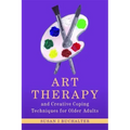 Art Therapy and Creative Coping Techniques for Older Adults