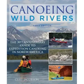 Canoeing Wild Rivers