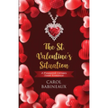 The St. Valentine's Situation: A Pinewood Corners Sweet Romance