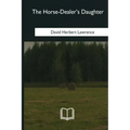 The Horse-Dealer's Daughter