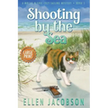 Shooting by the Sea: Large Print Edition