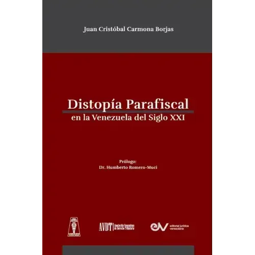 Distropía Parafiscal En La Venezuela de Siglo XXI