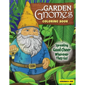 Garden Gnomes Coloring Book: Spreading Good Cheer Wherever They Go!