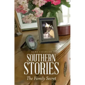 Southern Stories: The Family Secret