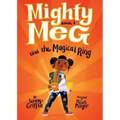 Mighty Meg 1: Mighty Meg and the Magical Ring