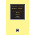 Bladen County, North Carolina Deeds, 1738-1804