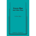 Green Man and Other Plays