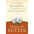7 Reasons Why You Can Trust the Bible