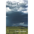 When Comes The Storm