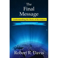 The Final Message: Understanding the Book of Revelation