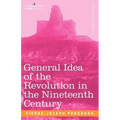 General Idea of the Revolution in the Nineteenth Century