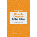 Church Doctrine and the Bible: Theology in Ancient Context