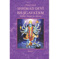 Shrīmad Devī Bhāgavatam: Mutter Natur in Aktion Band 5