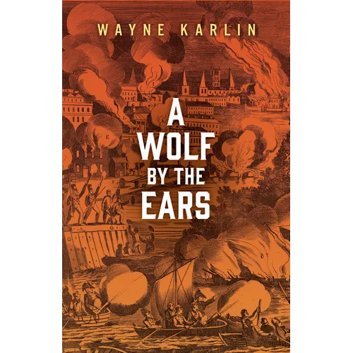 A Wolf by the Ears