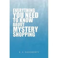 Everything You Need to Know about Mystery Shopping