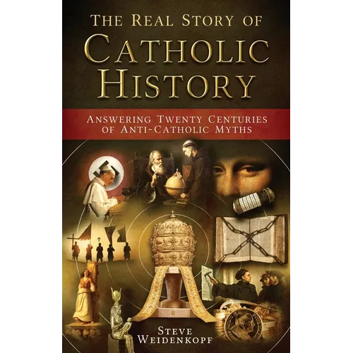 Real Story of Catholic History