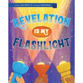 Revelation Is My Flashlight