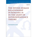The Divine-Human Relationship in Romans 1-8 in the Light of Interdependence Theory