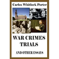 War Crimes Trials And Other Essays
