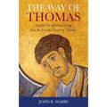 The Way of Thomas: Insights for Spiritual Living from the Gnostic Gospel of Thomas