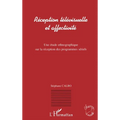 Réception Télévisuelle et Affectivité: Une étude ethnographique sur la réception des programmes sériels