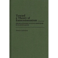 Toward a Theory of Eurocommunism: The Relationship of Eurocommunism to Eurosocialism