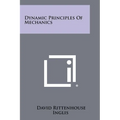 Dynamic Principles of Mechanics