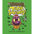 Carlton Crumple Creature Catcher 2: Tater Invaders!