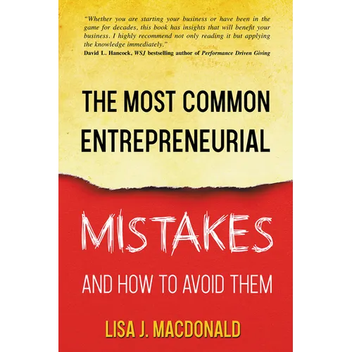 The Most Common Entrepreneurial Mistakes and How to Avoid Them