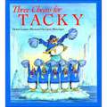 Three Cheers for Tacky