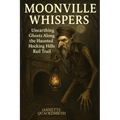 Moonville Whispers