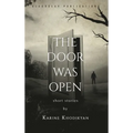The Door was Open