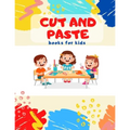 Cut and Paste books for kids: Awesome scissor cutting, gluing, coloring practice activity book with Animals, Shapes and Patterns for preschool, kind