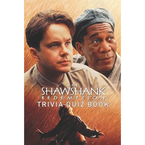 The Shawshank Redemption: Trivia Quiz Book