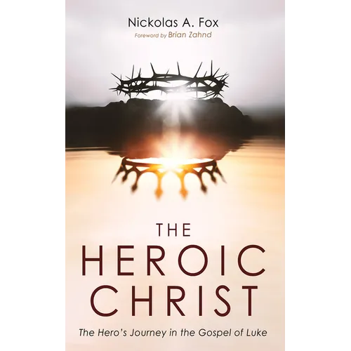 The Heroic Christ