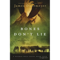 Bones Don't Lie