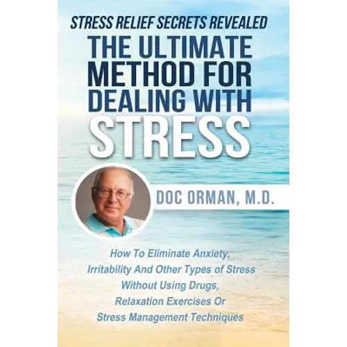 The Ultimate Method for Dealing with Stress