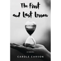 The First and Last Lesson