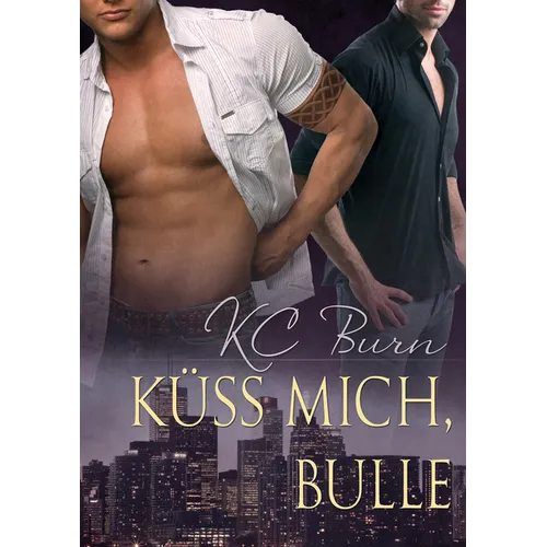 Küss Mich, Bulle: Volume 1