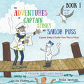 The Adventures of Captain Stinky and Sailor Puss: Captain Stinky & Sailor Puss Meet a Pirate